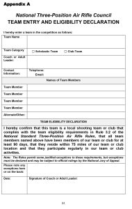 3-position air rifle competitions will use a new form for making team entries and confirming team eligibility. The form can be copied from the rulebook or downloaded from the CMP website.